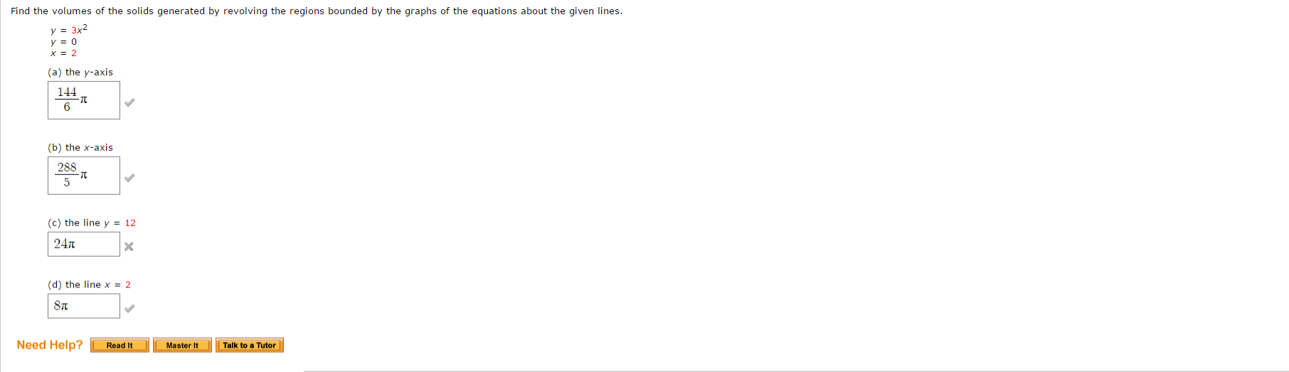 Solved Find The Volumes Of The Solids Generated By Revolving | Chegg.com