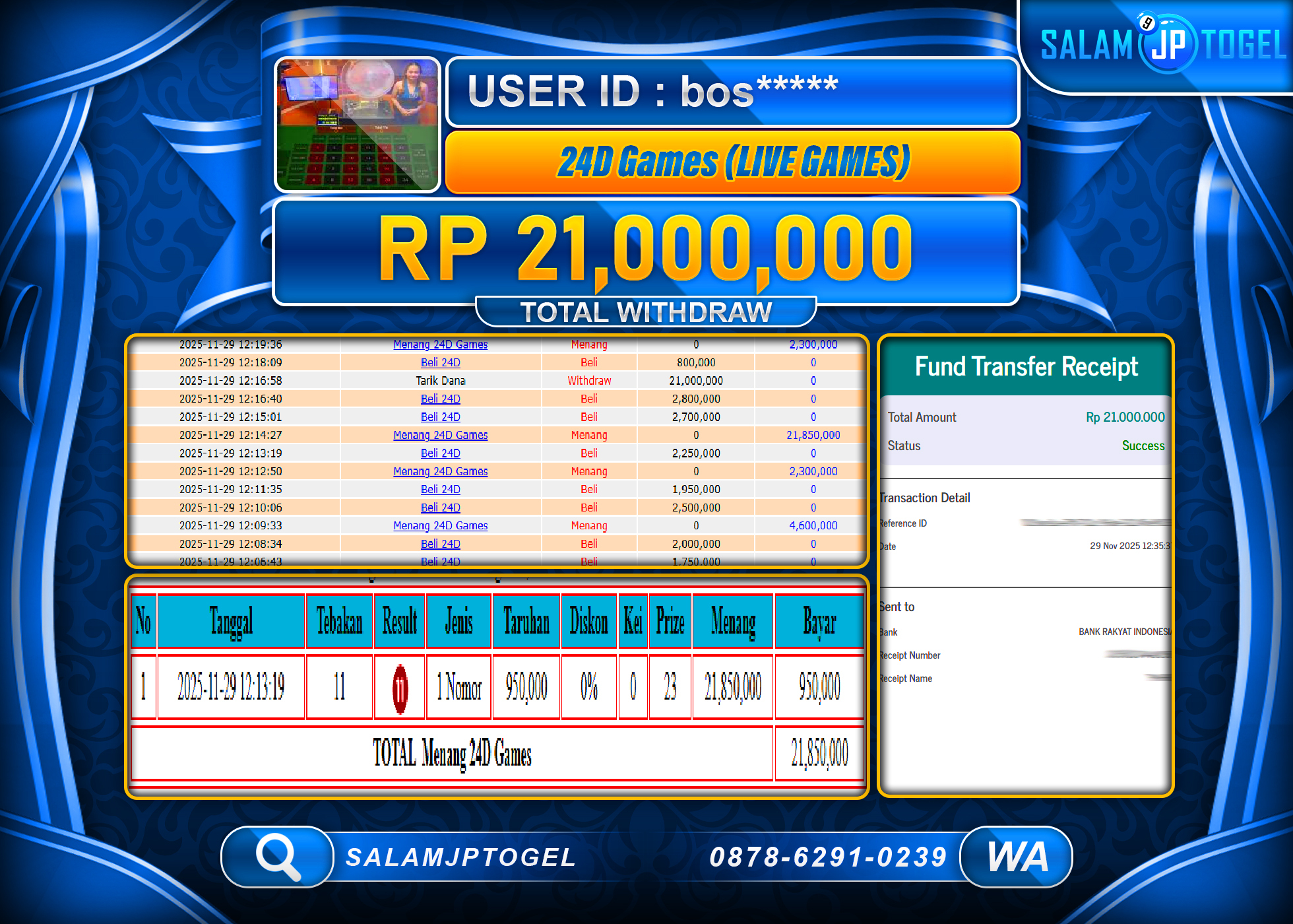 SALAMJPTOGEL JACKPOT 24D SPIN LIVEGAMES  Rp.21,000,000  - LUNAS