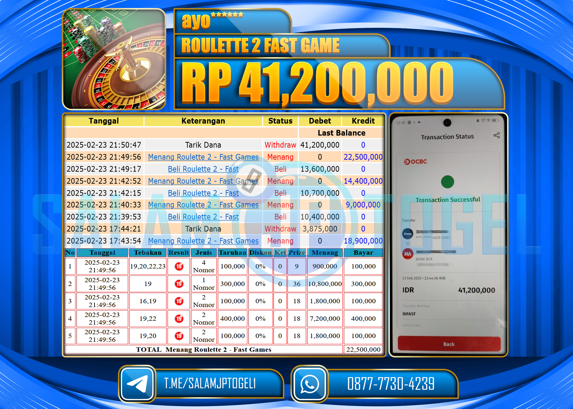 SALAMJPTOGEL MENANG ROULETTE 2 FAST GAME Rp. 41,200,000  LUNAS