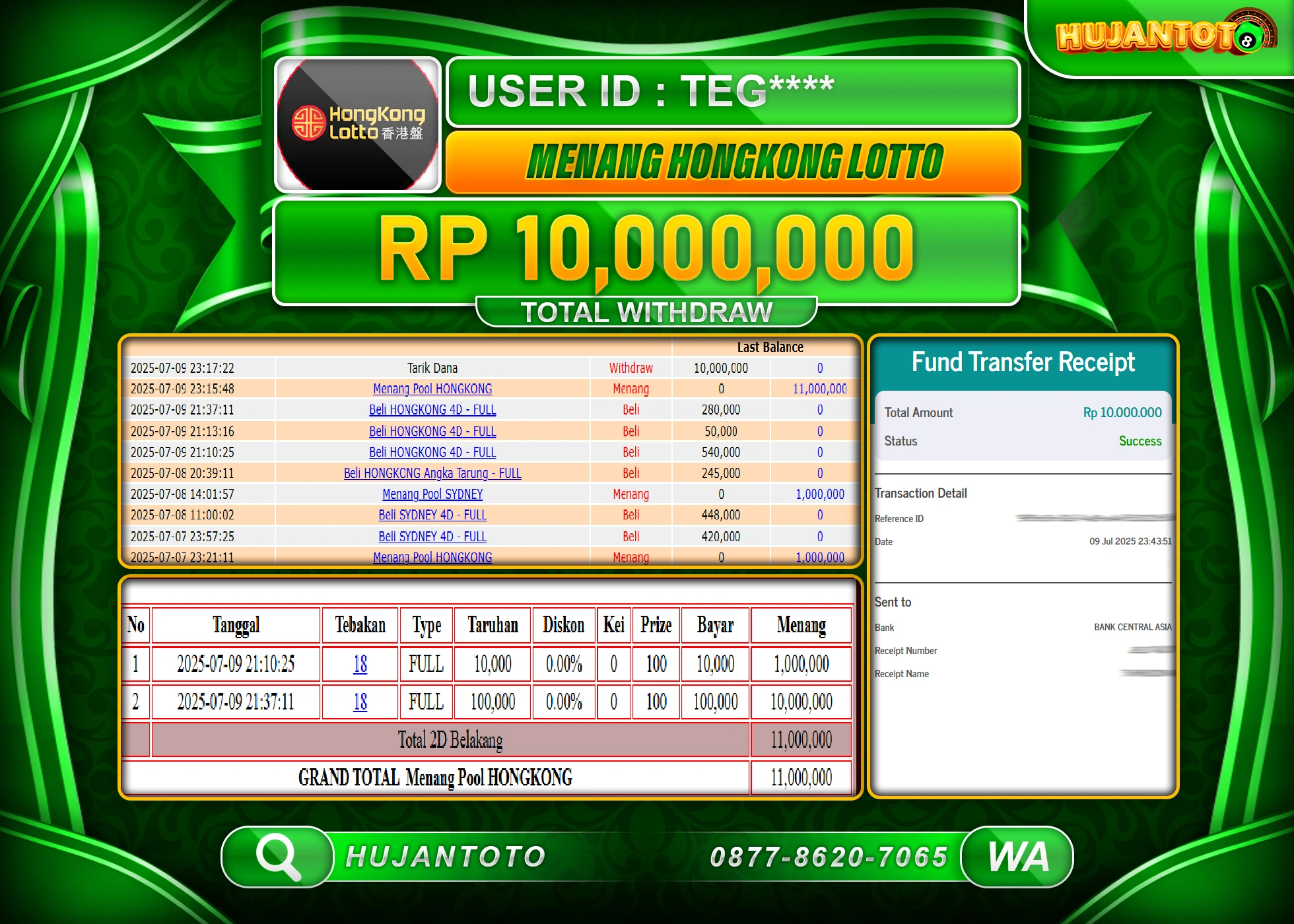 HUJANTOTO - BUKTI JACKPOT MENANG  TOGEL HONGKONG LOTTO Rp.10,000,000 - TERBAYAR LUNAS