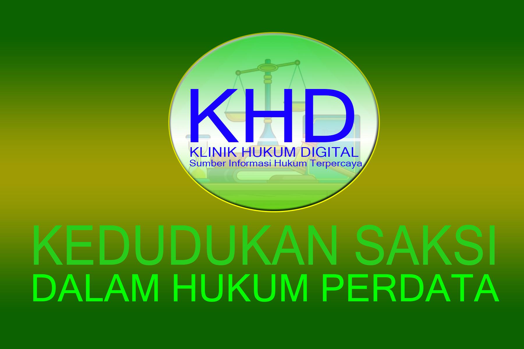 Dasar hukum saksi dalam perdata Indonesia
