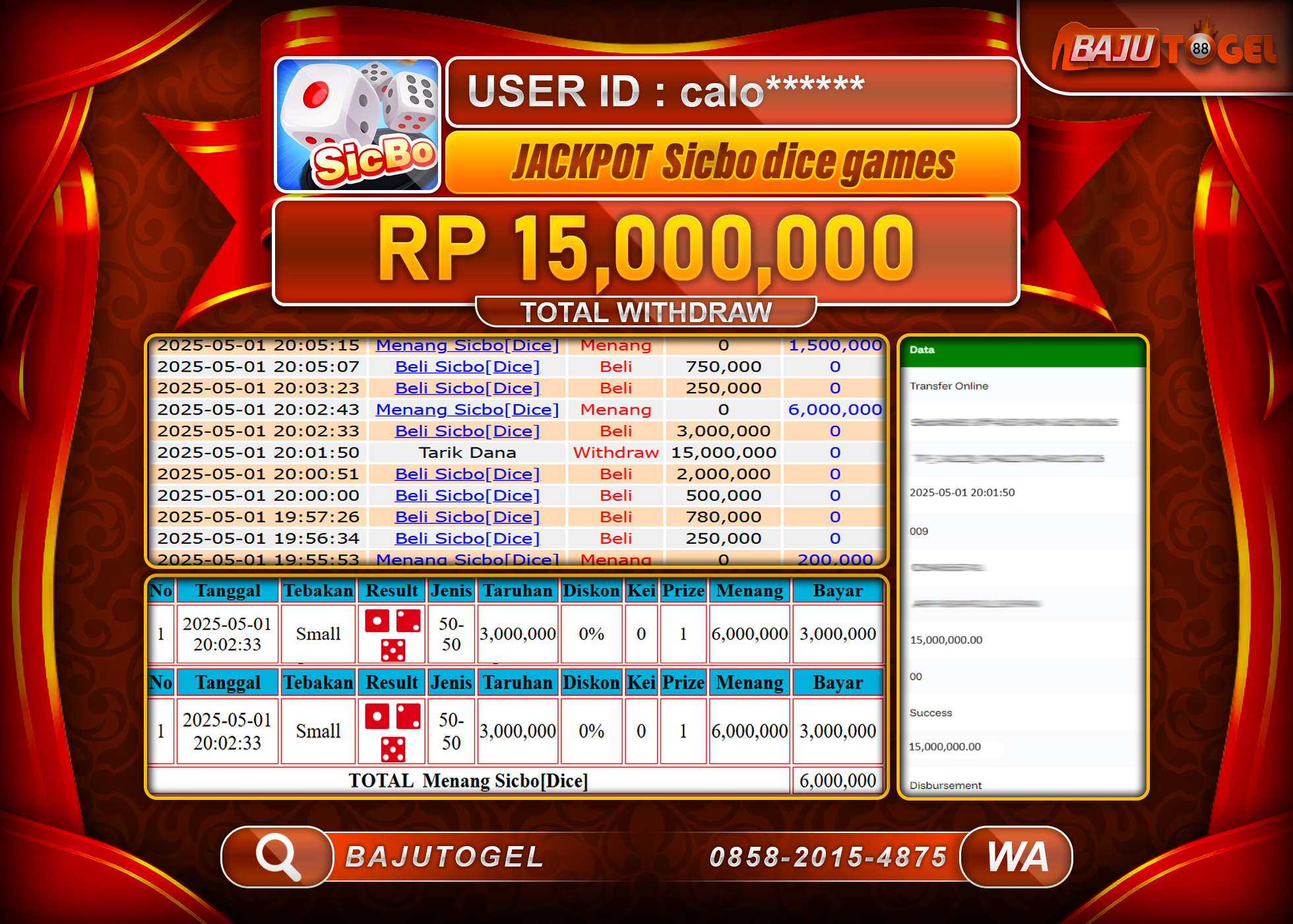 BAJUTOGEL KEMENANGAN SICBO DICE GAMES Rp.15.000.000 LUNAS