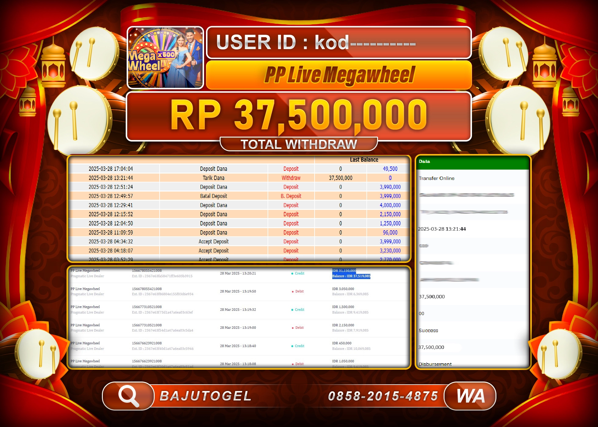 BAJUTOGEL KEMENANGAN LIVE MEGAWHEEL Rp.37.500.000 LUNAS