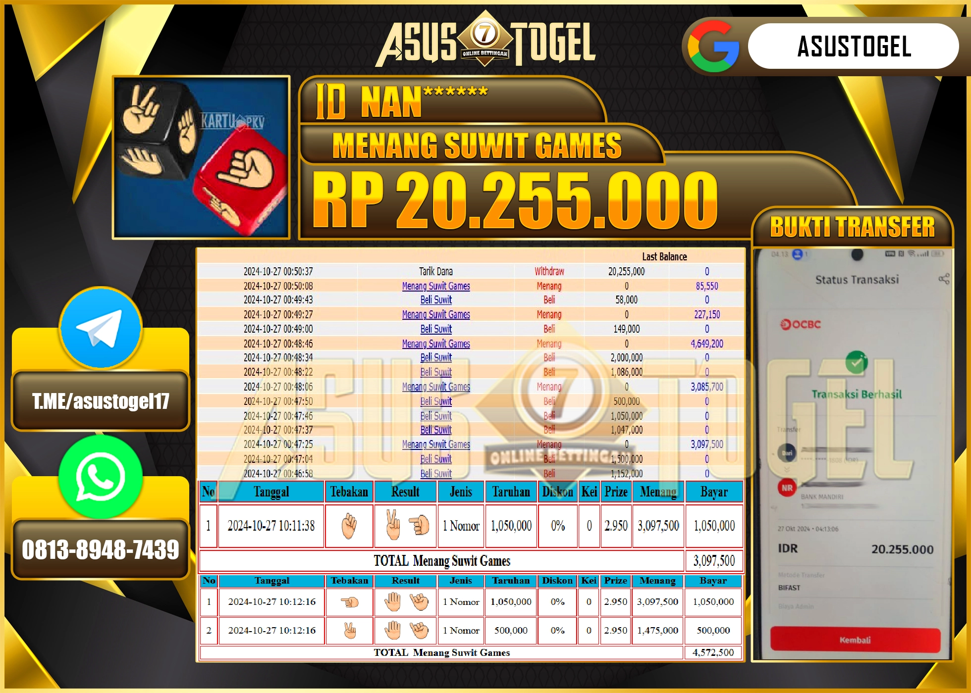 ASUSTOGEL KEMENANGAN DI GAMES  MENANG  SUWIT  SEBESAR 20,255,000 -RUPIAH LUNAS