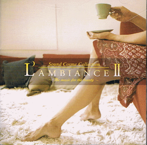 L’AMBIANCE II~The music for the beauty~ピアノソロ・セレクション