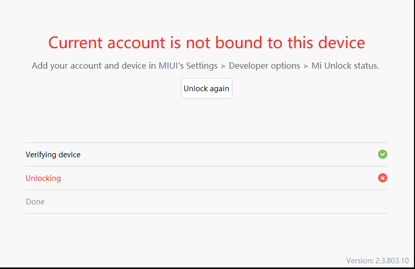 Please unblock. Кнопка not bound. Current account. Статус mi Unlock. This MIUI Version can't be installed on this device.