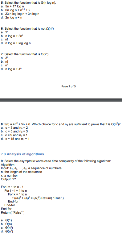 Solved 5 Select The Function That Is 8 N Log N A 5n17 Chegg Com