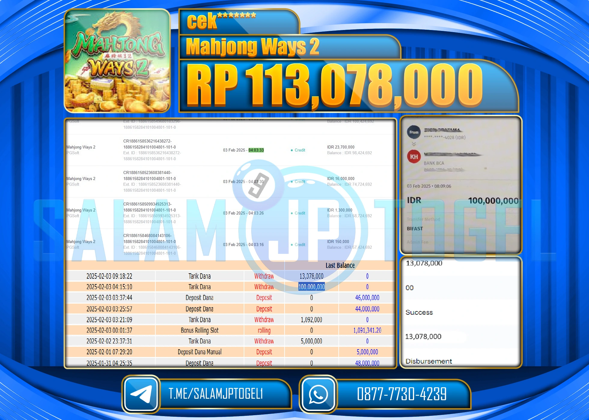 SALAMJPTOGEL MENANG SLOT MAHJONG WAYS 2   Rp.113,078,000 LUNAS
