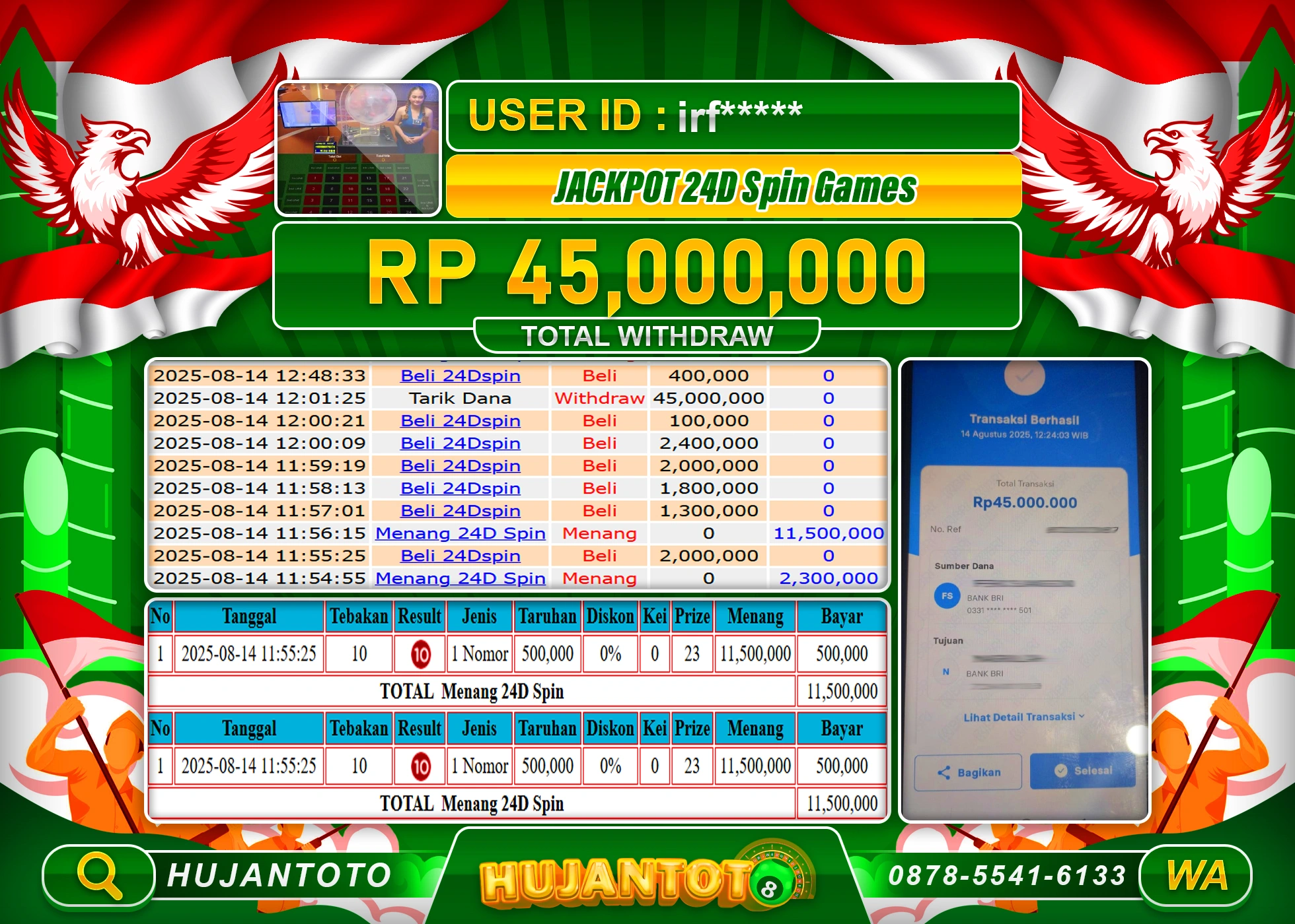 HUJANTOTO - BUKTI JACKPOT MENANG LIVE GAME 24D SPIN GAMES Rp.45,000,000 - TERBAYAR LUNAS