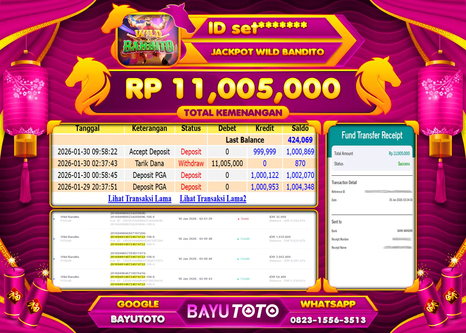 SELAMAT MEMBER SETIA BAYUTOTO JACKPOT DI SLOT WILD BANDITO (PG SOFT) Rp. 11,005,000 LUNAS