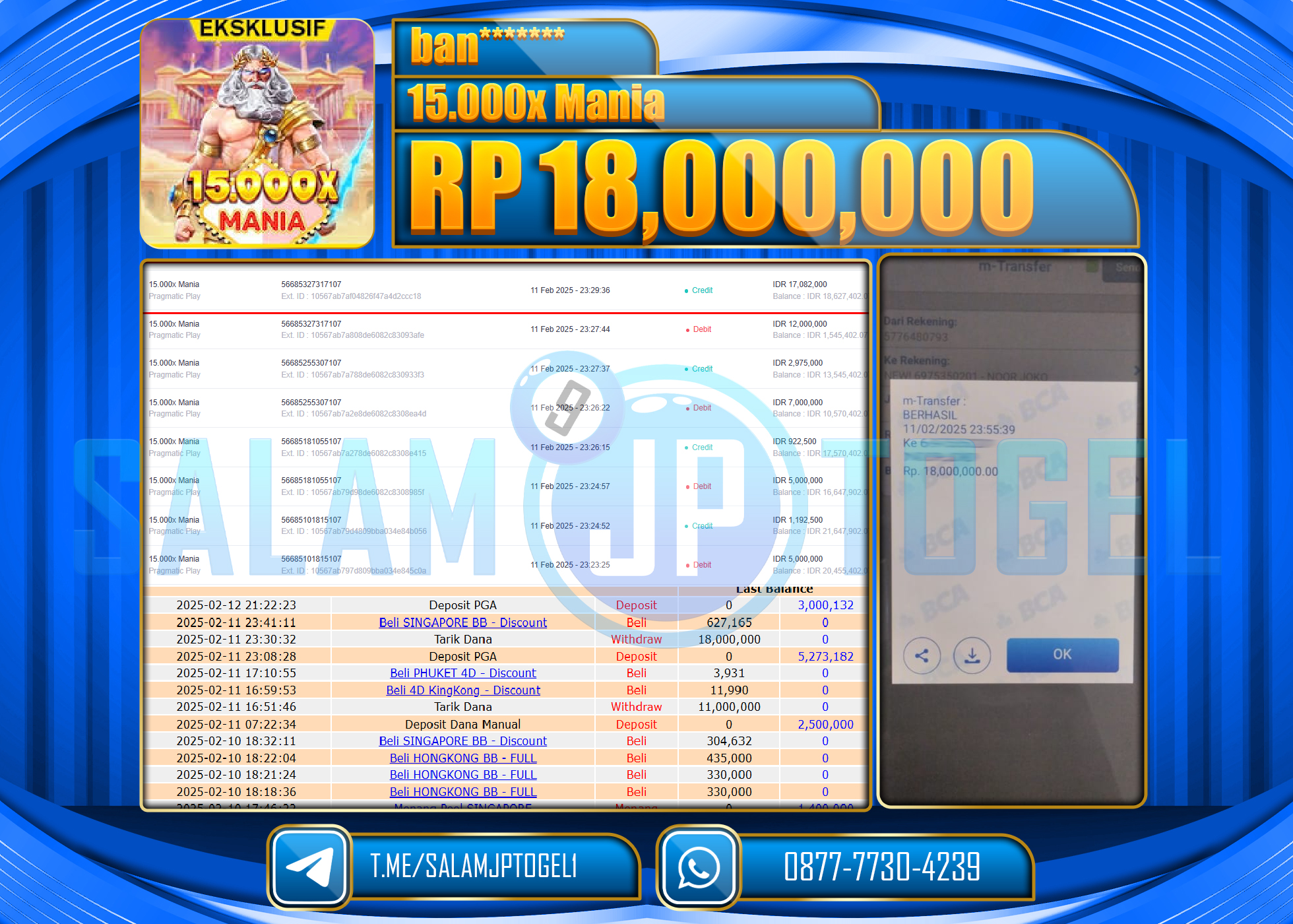 SALAMJPTOGEL MENANG SLOT 15.000X MANIA  Rp. 18,000,000 LUNAS