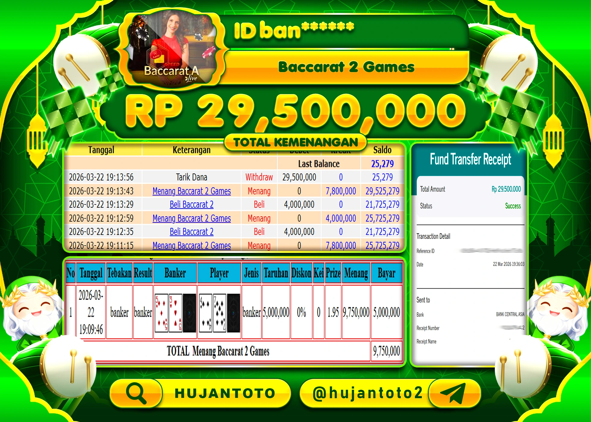 HUJANTOTO - BUKTI JACKPOT MENANG LIVEGAME BACCARAT 2 GAMES Rp.29,500,000  - TERBAYAR LUNAS