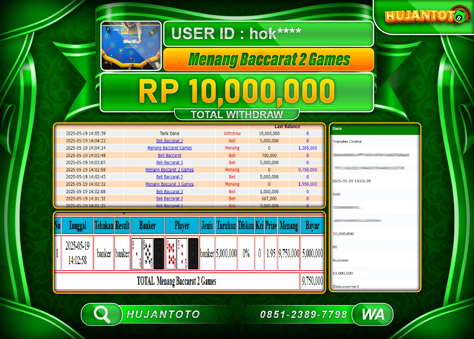 HUJANTOTO - BUKTI JACKPOT MENANG LIVE BACCARAT 2 GAMES Rp,10,000,000 - TERBAYAR LUNAS