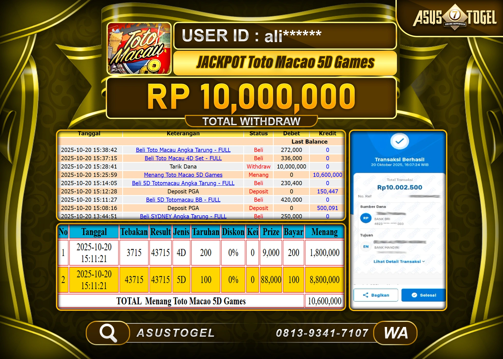 ASUSTOGEL KEMENANGAN DI TOGEL TOTO MACAU 5D SEBESAR 10,000,000- RUPIAH LUNAS