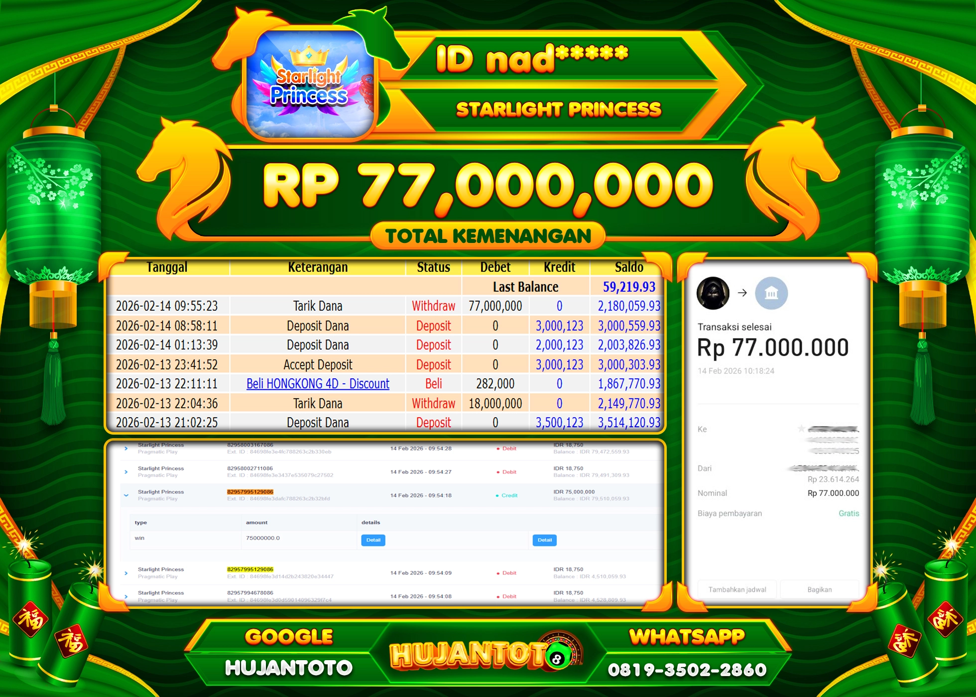 HUJANTOTO - BUKTI JACKPOT MENANG SLOT STARLIGHT PRINCESS Rp.77,000,000 - TERBAYAR LUNAS