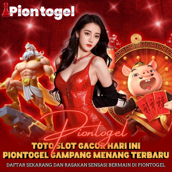 PIONTOGEL ✈ Situs Toto Slot Gacor Hari Ini Piontogel Gampang Menang Terbaru image 1