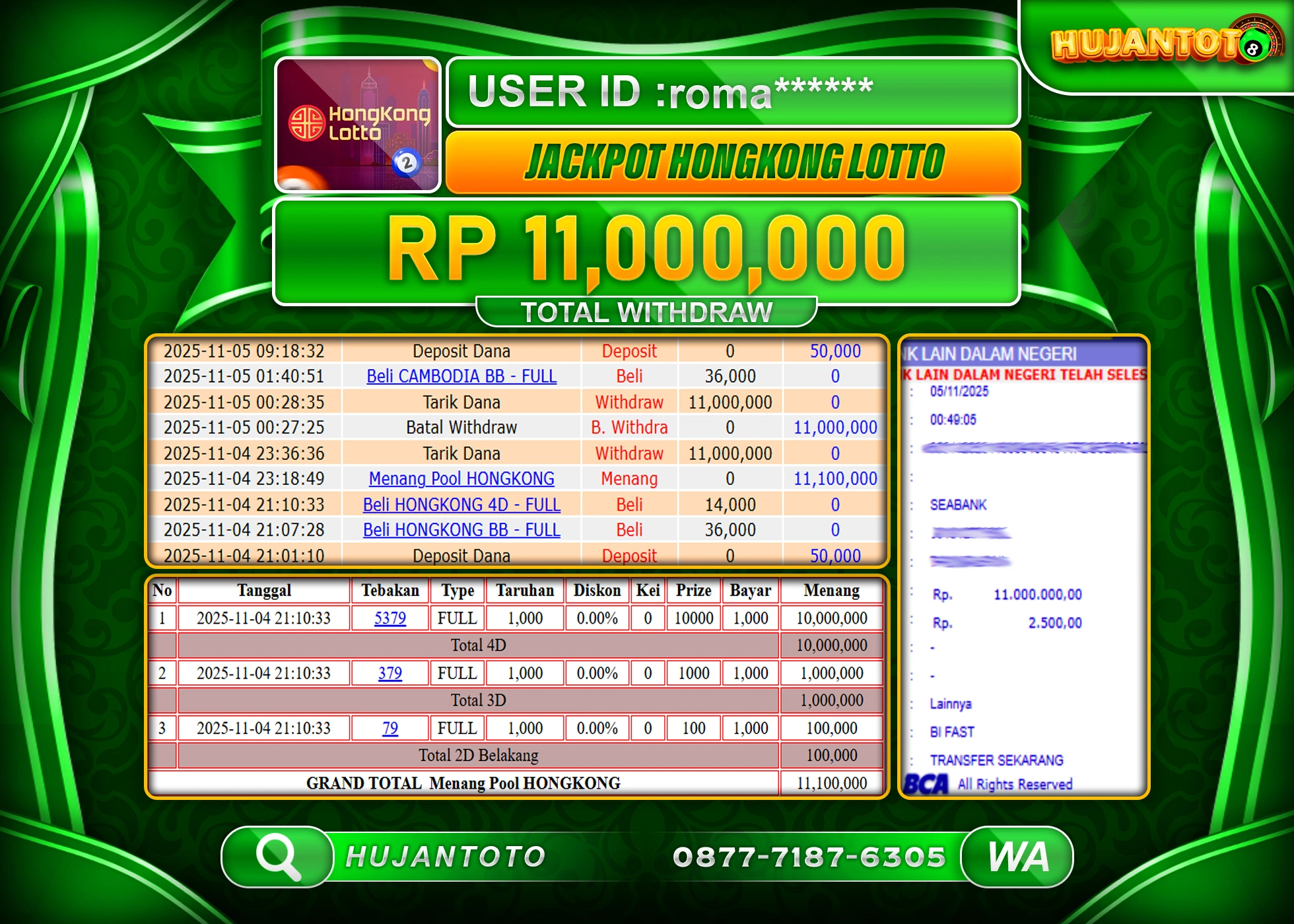 HUJANTOTO - BUKTI JACKPOT MENANG SLOT TOGEL HONGKONG LOTTO Rp.11,000,000 - TERBAYAR LUNAS