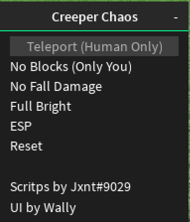 Creeper Chaos Op Gui No Fall No Blocks Teleport Full Bright