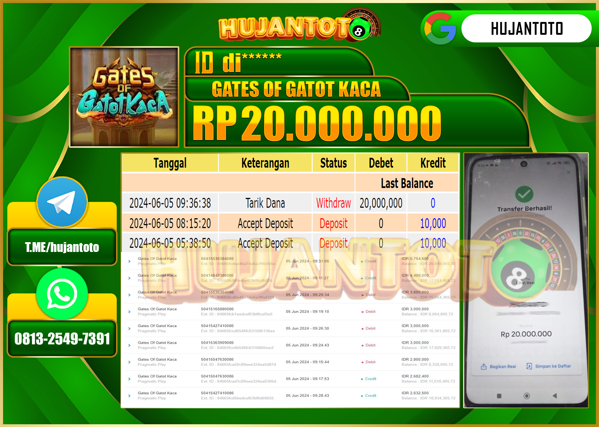HUJANTOTO MENANG GATES OF GATOT KACA 20.000.000 - LUNAS 