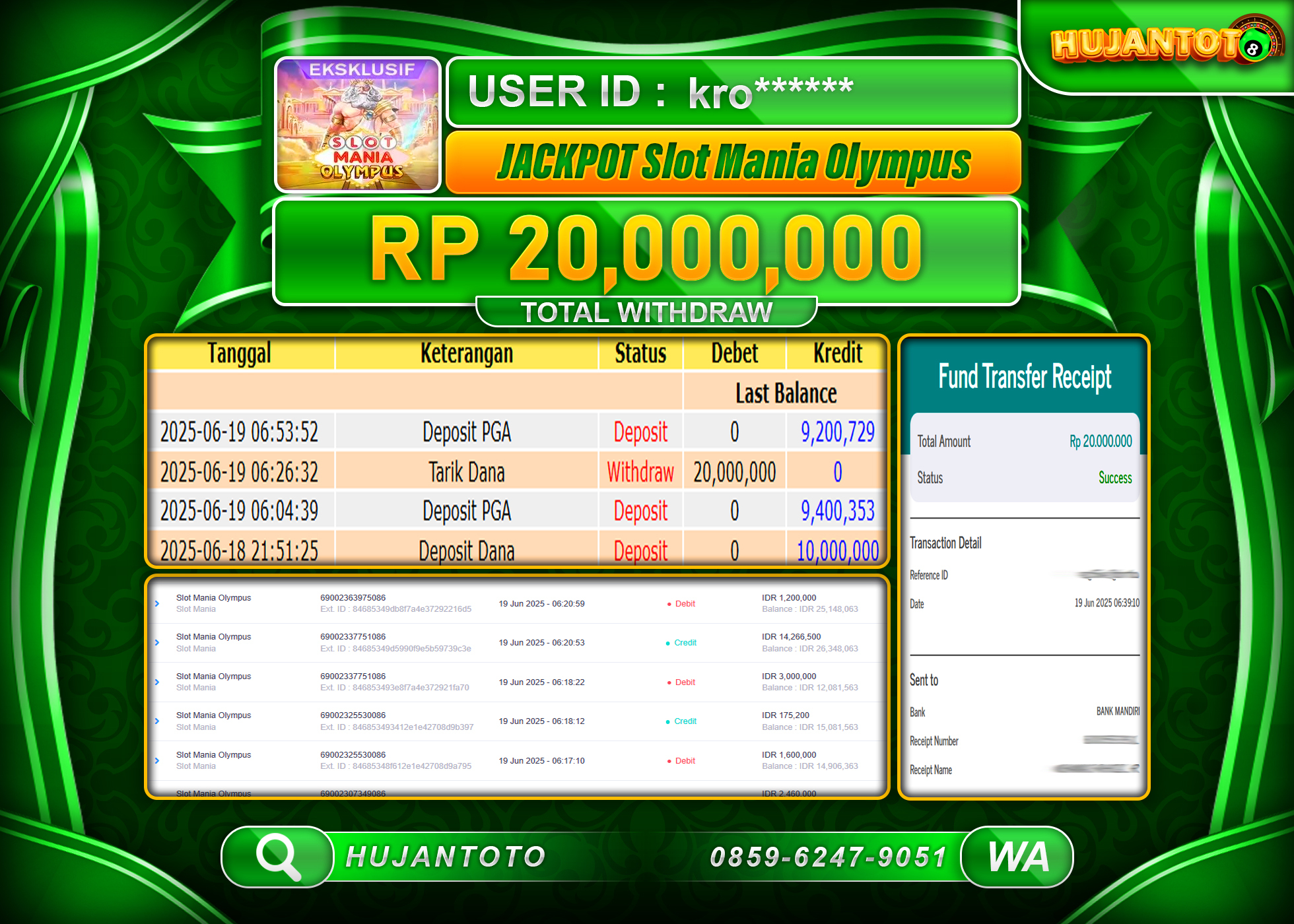 HUJANTOTO - BUKTI JACKPOT MENANG SLOT MANIA OLYMPUS Rp.20,000,000 - TERBAYAR LUNAS