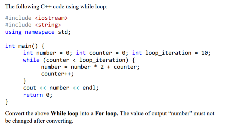 Solved The Following C Code Using While Loop Include Chegg Com