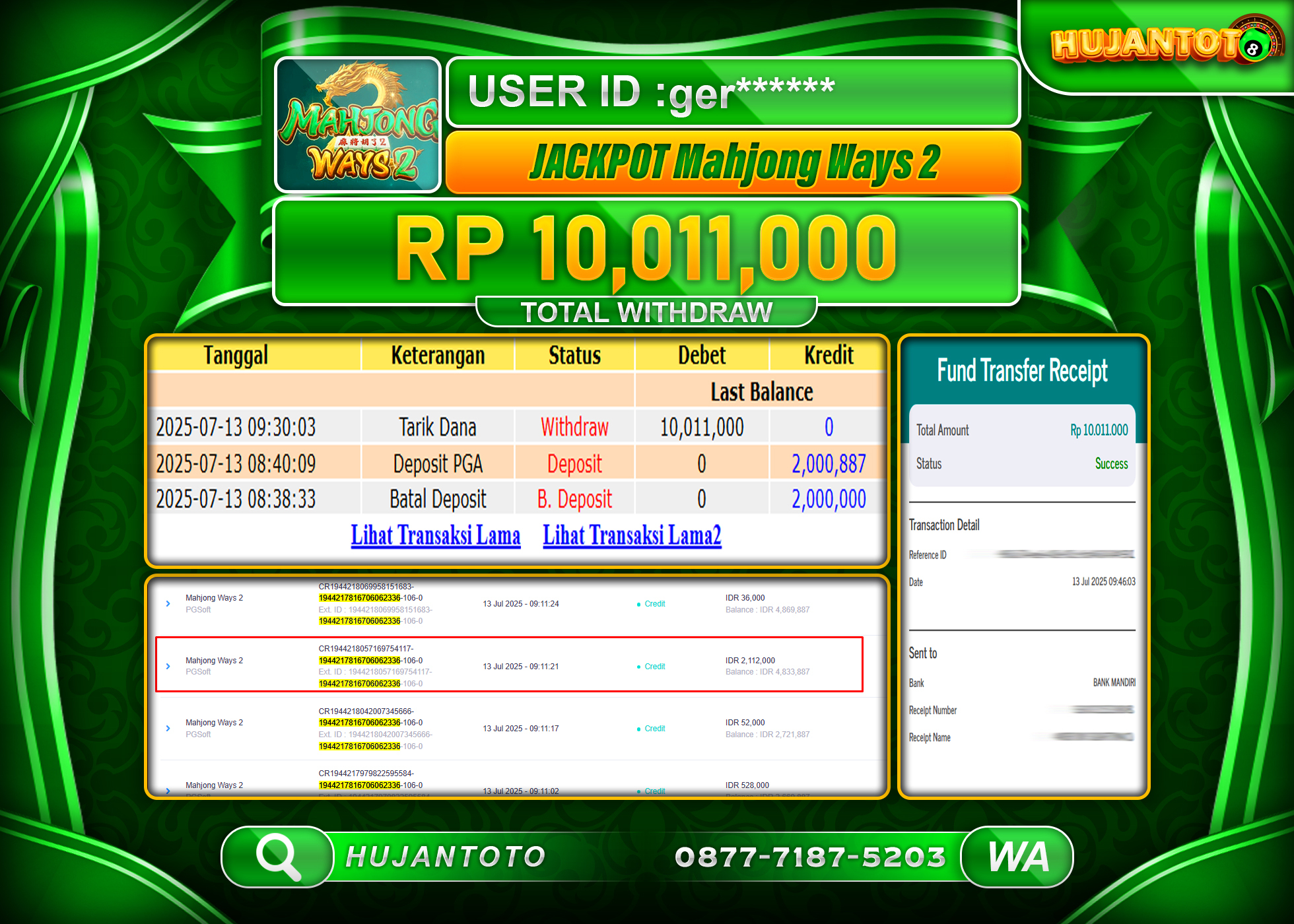 HUJANTOTO - BUKTI JACKPOT MENANG SLOT MAHJONG WAYS 2 Rp.10,011,000 - TERBAYAR LUNAS