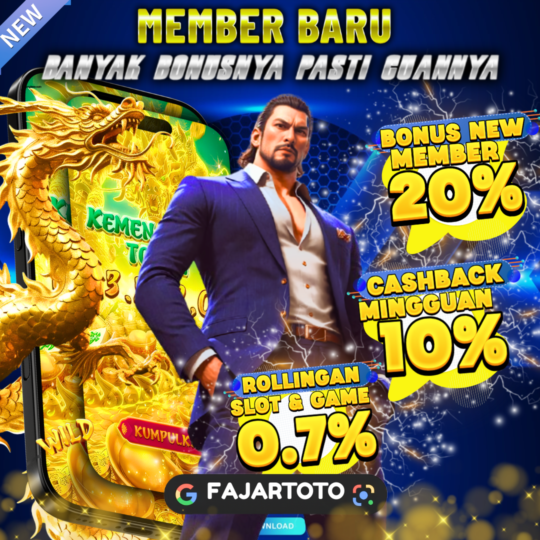 FAJARTOTO 🚀 Member Baru Banyak Bonusnya Pasti Cuannya 