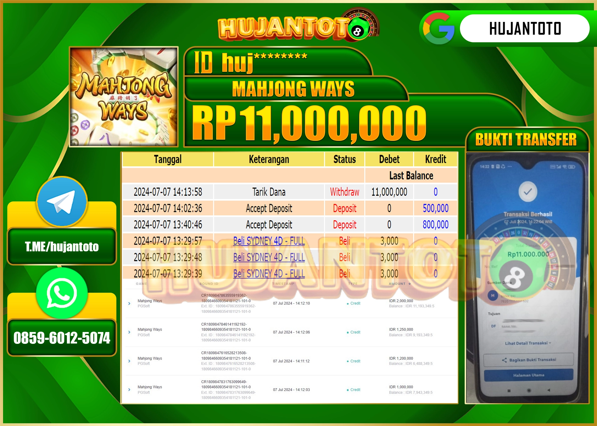 HUJANTOTO MENANG SLOT MAHJONG WAYS 11.000.000 - LUNAS 