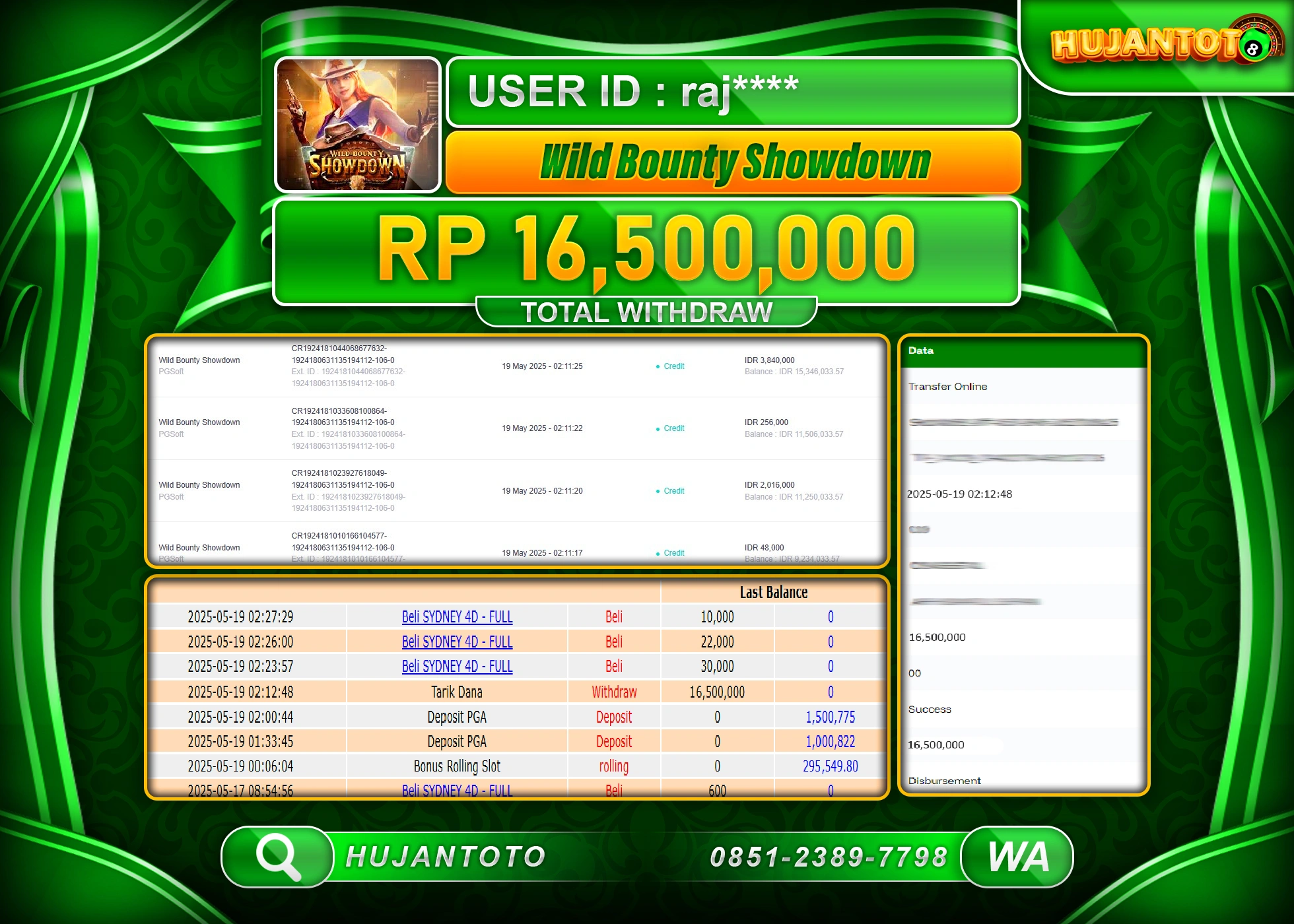 HUJANTOTO - BUKTI JACKPOT MENANG SLOT WILD BOUNTY SHOWDOWN Rp,16,500,000 - TERBAYAR LUNAS