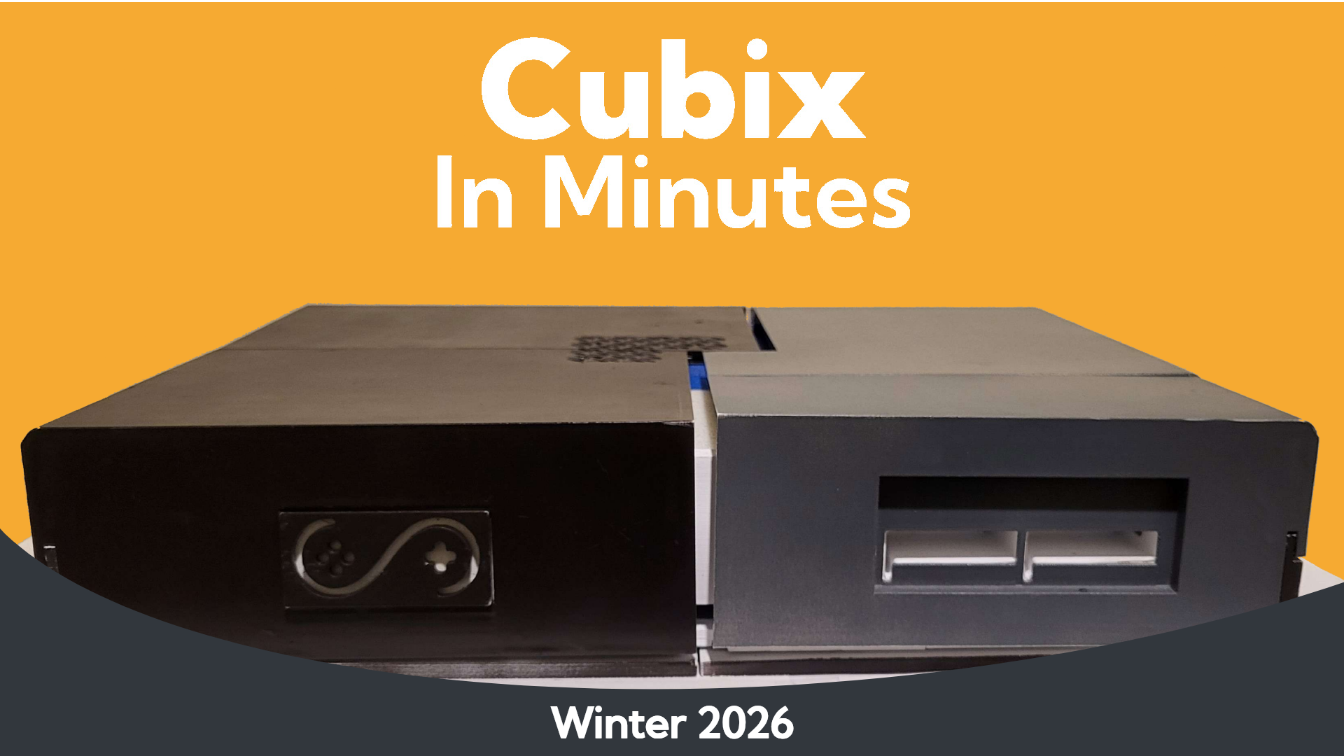 Cubix In Minutes | Winter 2026