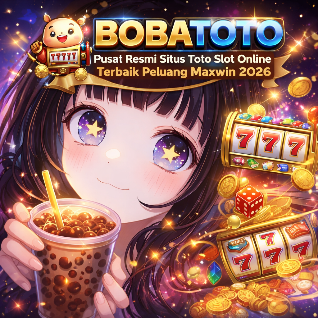 BOBATOTO: Pusat Resmi Situs Toto Slot Online Terbaik Peluang Maxwin 2026