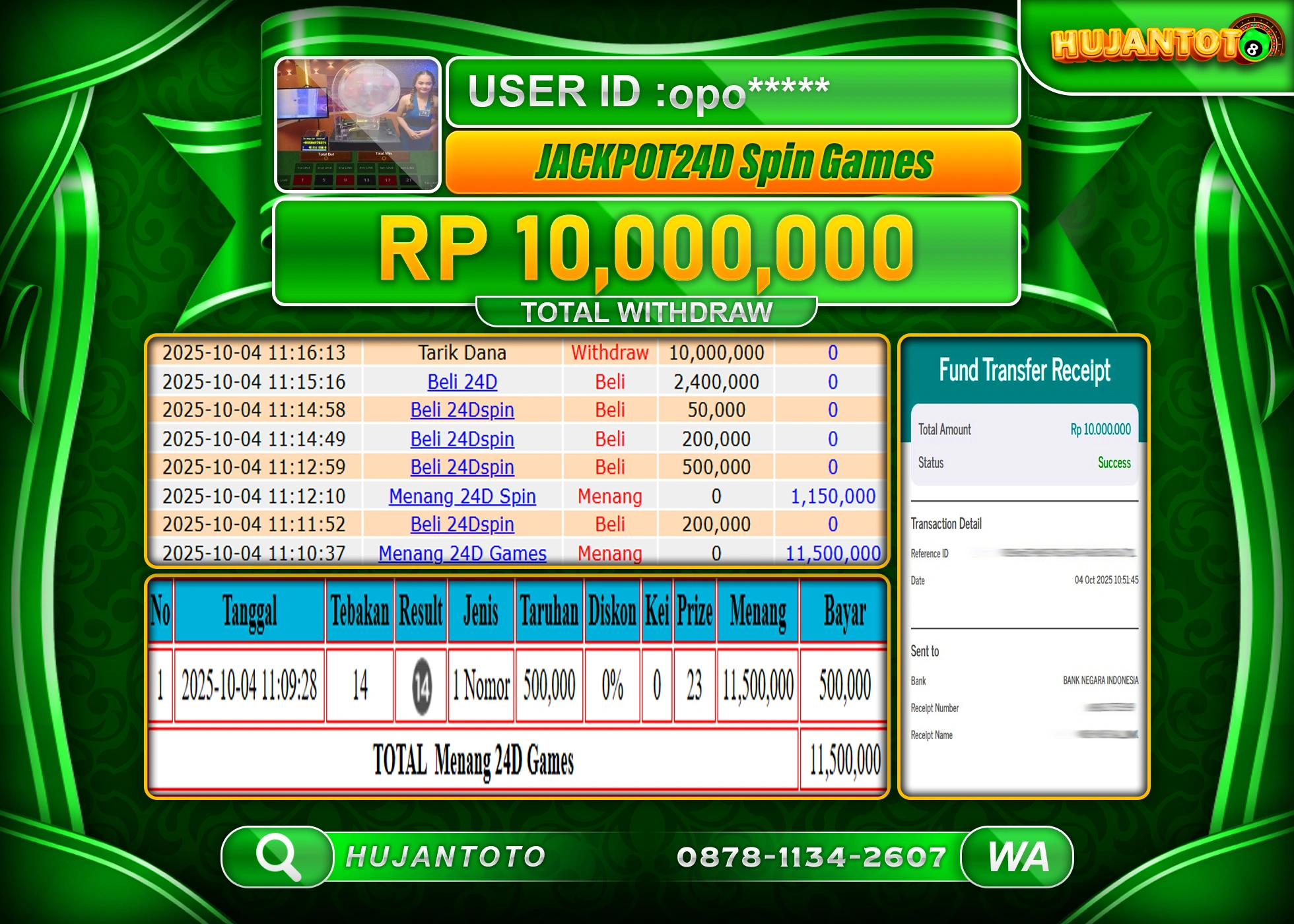 HUJANTOTO - BUKTI JACKPOT MENANG LIVEGAME 24D SPIN GAMES Rp.10,000,000 - TERBAYAR LUNAS