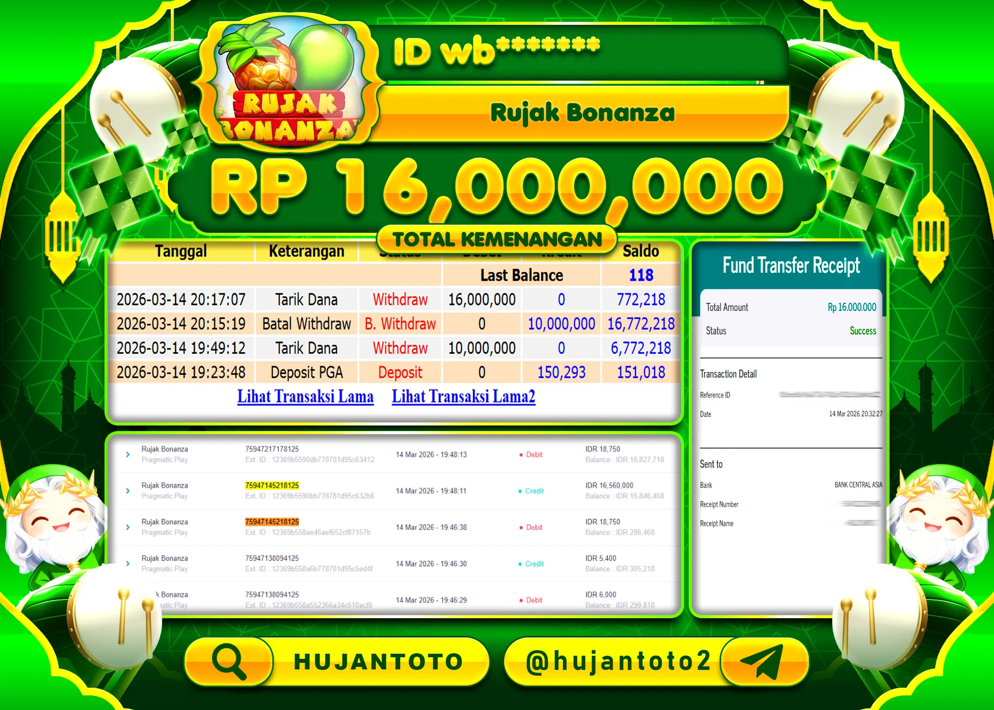 HUJANTOTO - BUKTI JACKPOT MENANG SLOT RUJAK BONANZA Rp.16,000,000 - TERBAYAR LUNAS