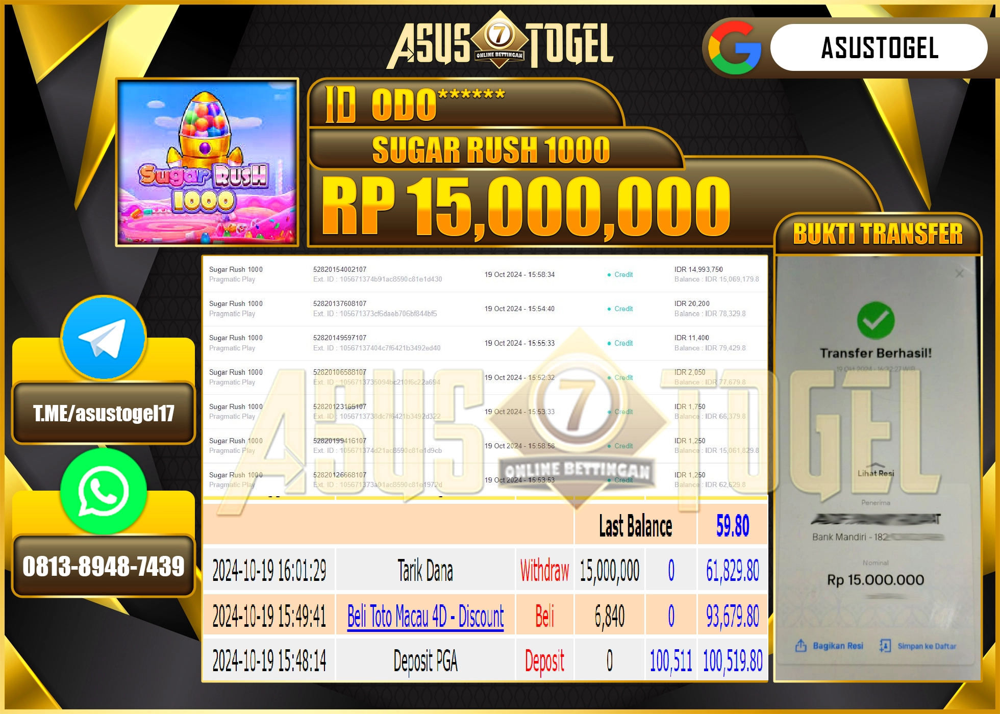 ASUSTOGEL KEMENANGAN DI GAMES SUGAR RUSH 1000 SEBESAR 15,000,000- RUPIAH LUNAS