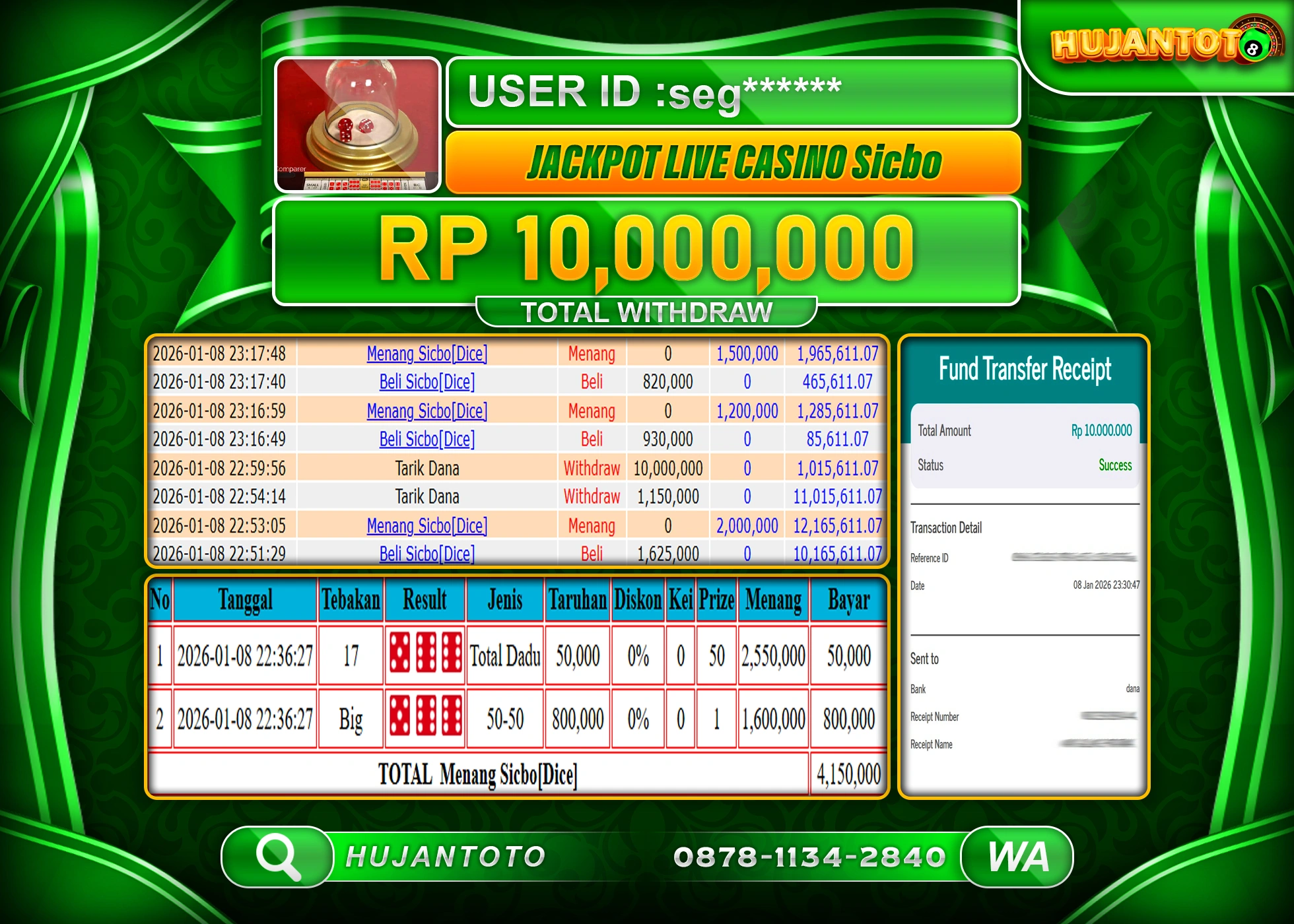 HUJANTOTO - BUKTI JACKPOT MENANG LIVE GAMES CASINO  SICBO Rp.10,000,000 - TERBAYAR LUNAS