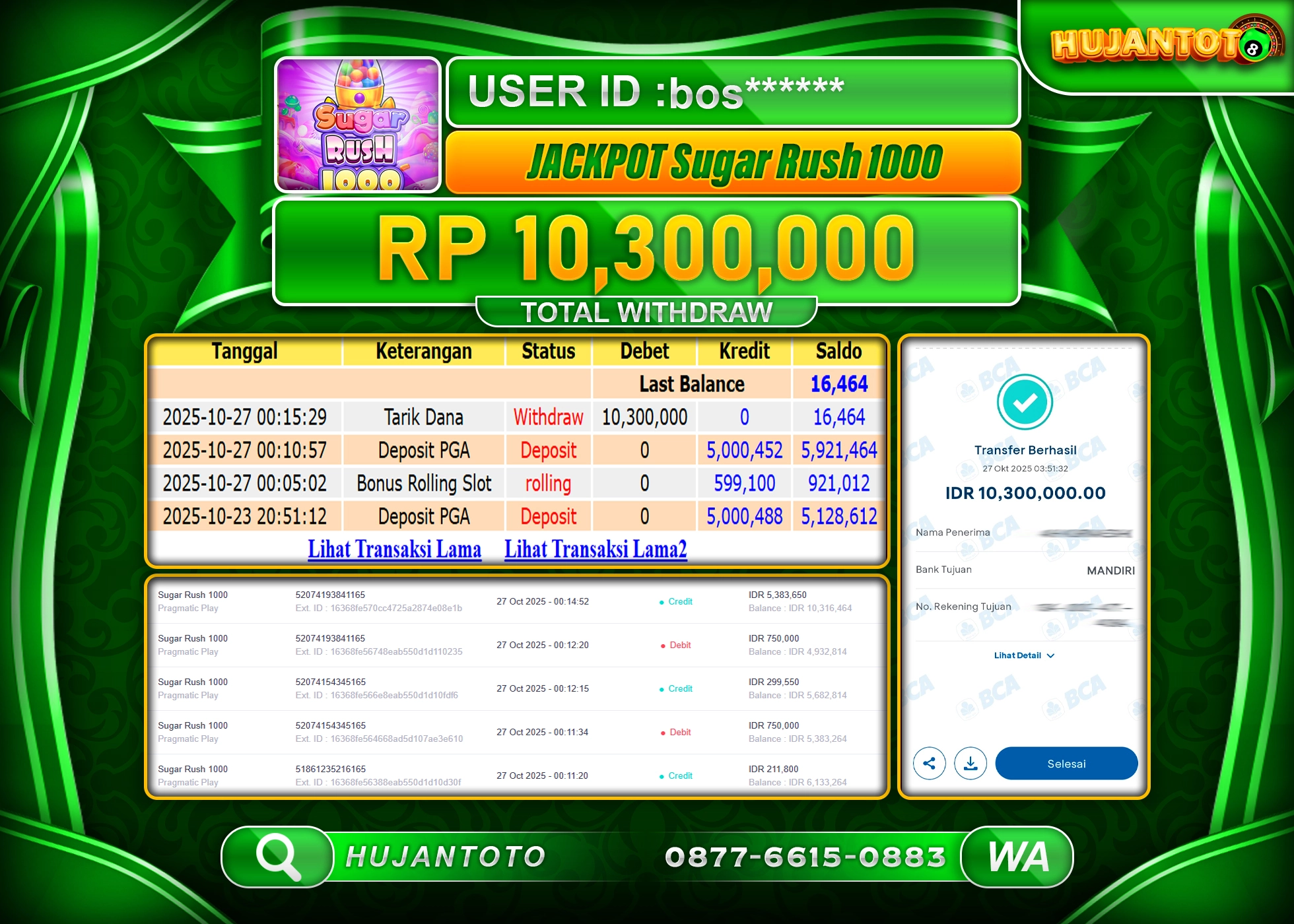 HUJANTOTO - BUKTI JACKPOT MENANG SLOT SUGAR RUSH 1000 Rp.10,300,000 - TERBAYAR LUNAS