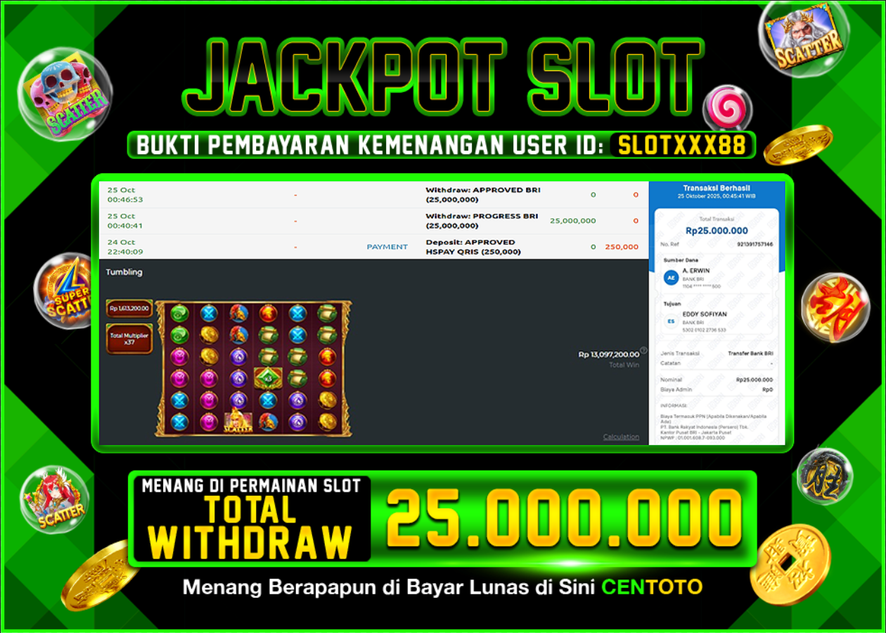 BUKTI JACKPOT SLOT CENTOTO RP.25.000.000,-LUNAS