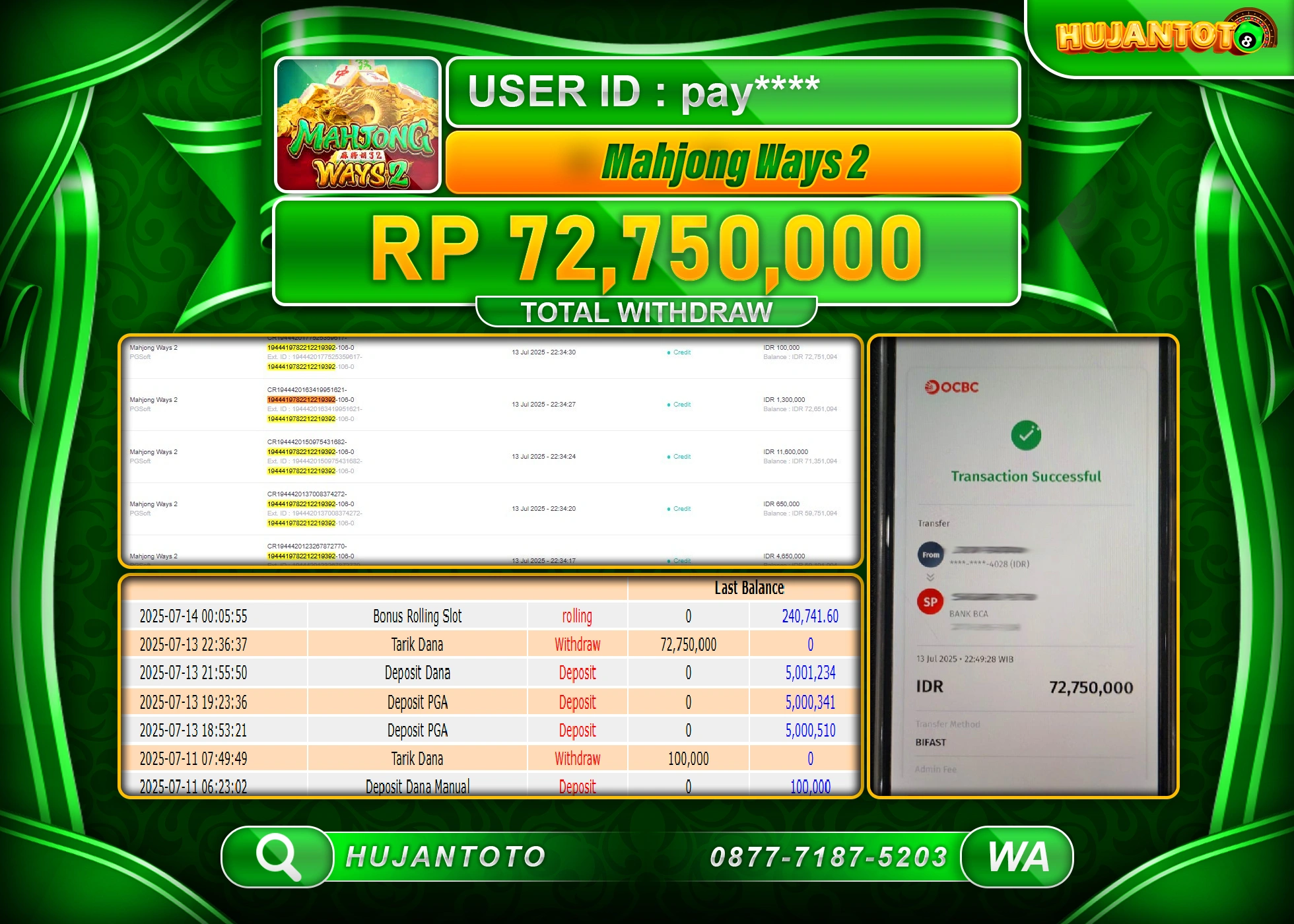 HUJANTOTO - BUKTI JACKPOT MENANG SLOT MAHJONG WAYS 2 Rp.72,750,000 - TERBAYAR LUNAS