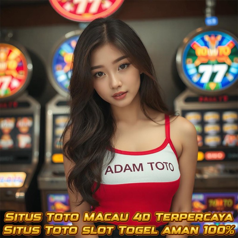 ADAMTOTO - Situs Bandar Toto Macau 4d Online Terpercaya 