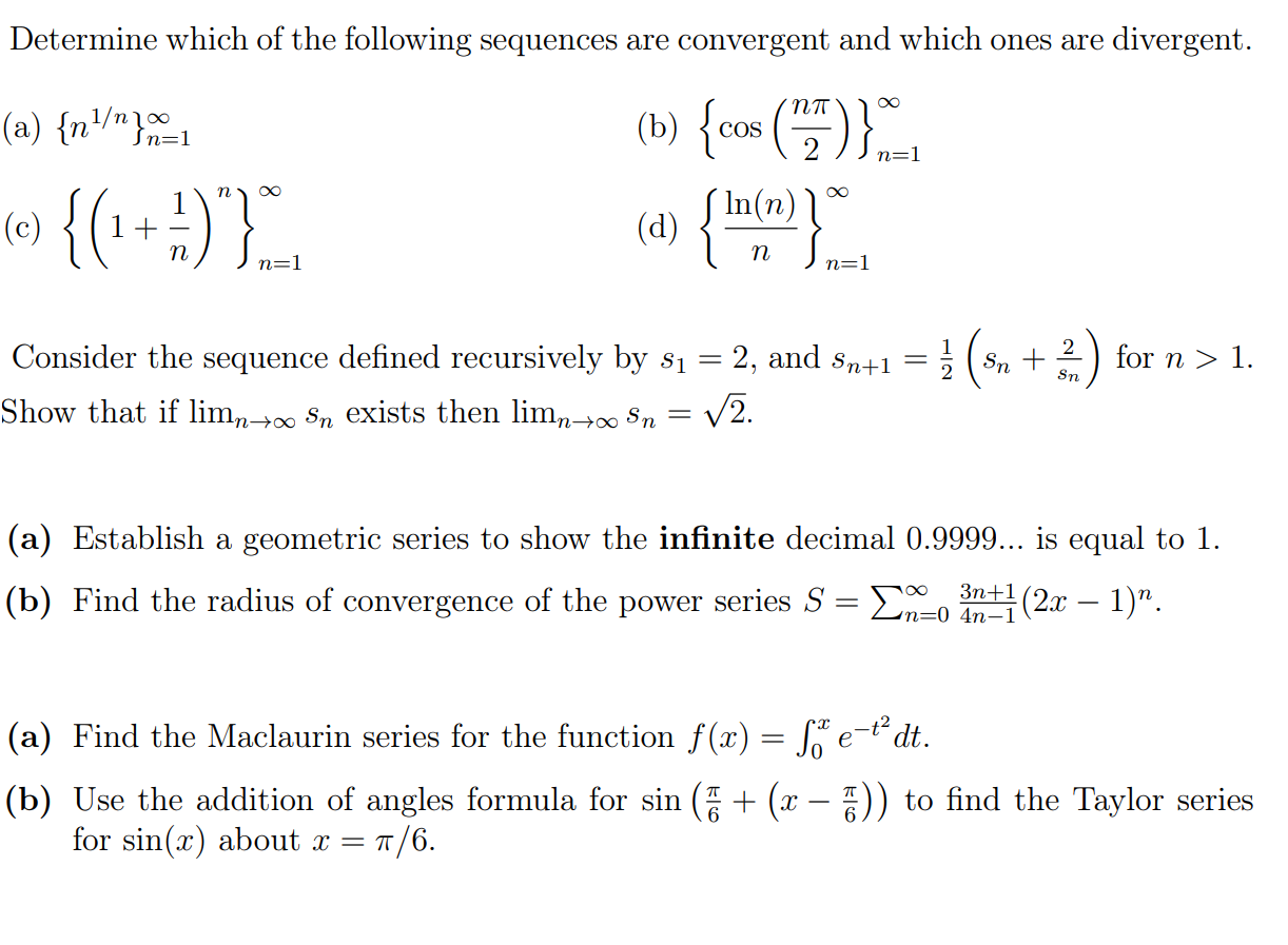 Divergent Determine Which Of The Following Sequences Chegg Com