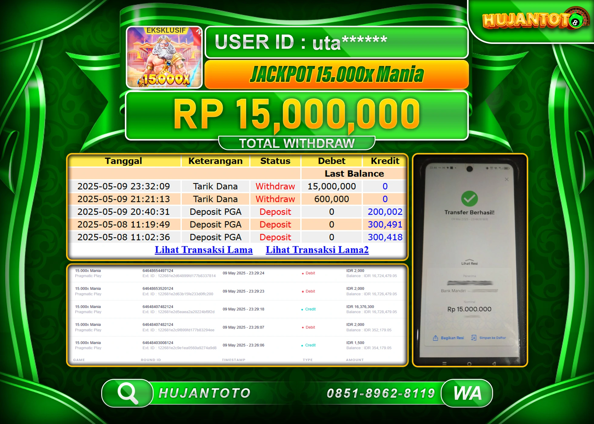 HUJANTOTO - BUKTI JACKPOT MENANG SLOT 15,000X MANIA PRAGMATIC PLAY Rp,15,000,000 - TERBAYAR LUNAS