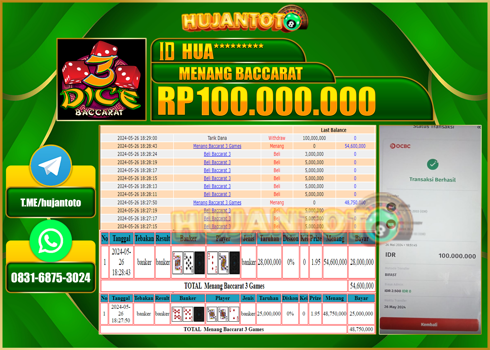 HUJANTOTO MENANG LIVE CASINO BACCARAT GAMES 100,000,000 - LUNAS 