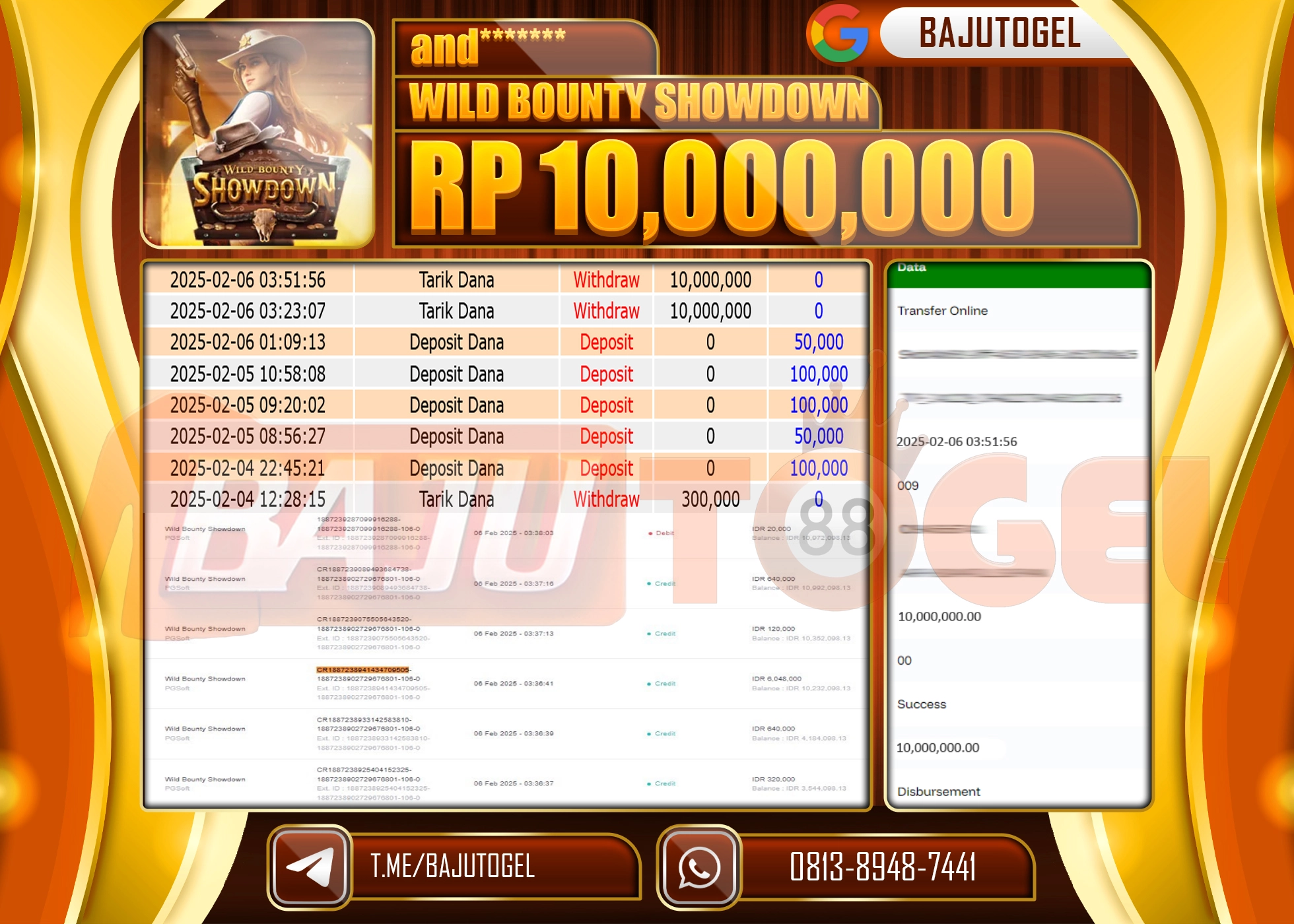 BAJUTOGEL KEMENANGAN WB SHOWDOWN Rp.10.000.000 LUNAS