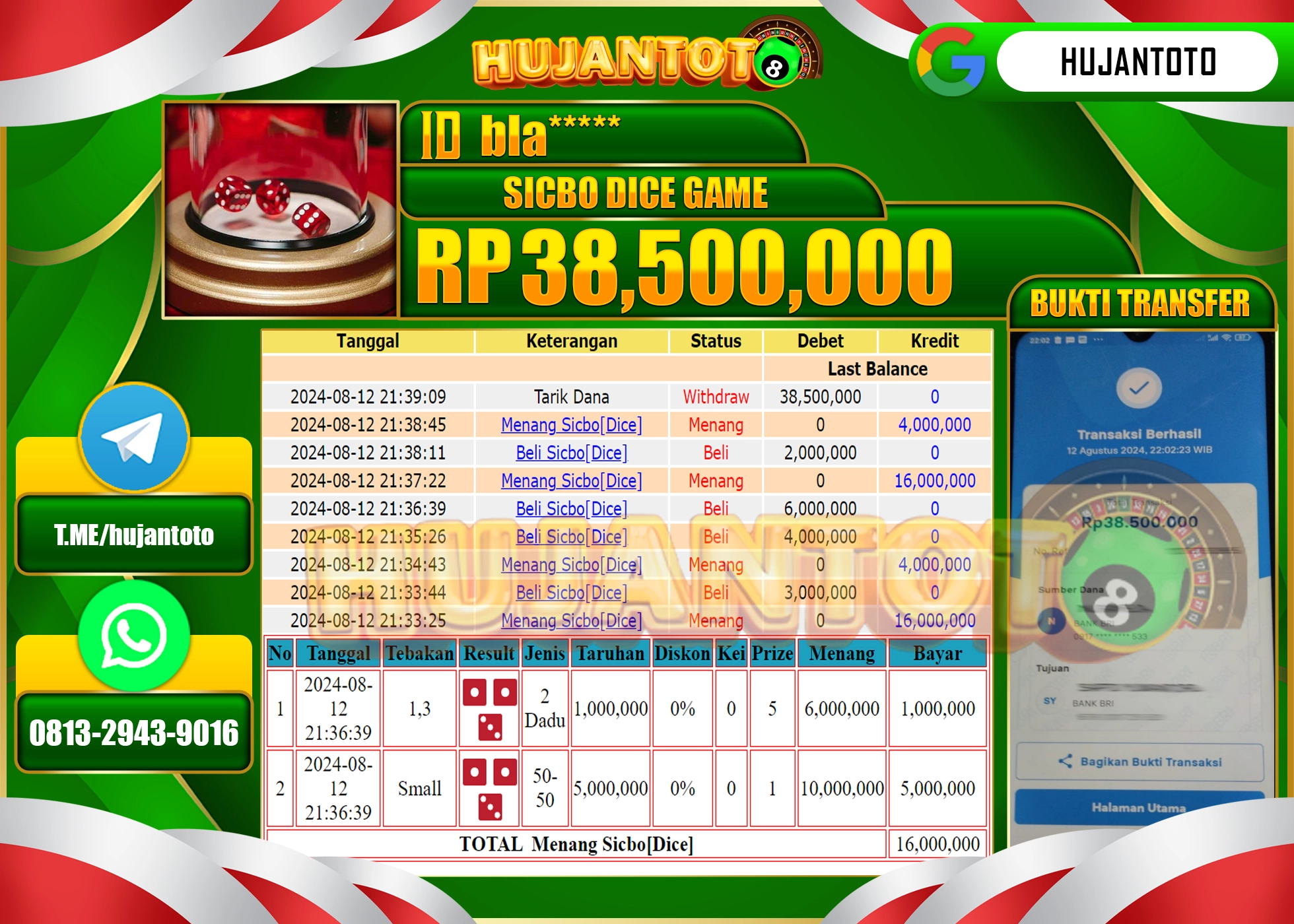 HUJANTOTO MENANG BESAR DI PERMAINAN LIVEGAME SICBO DICE GAME 38.500.000  - LUNAS 