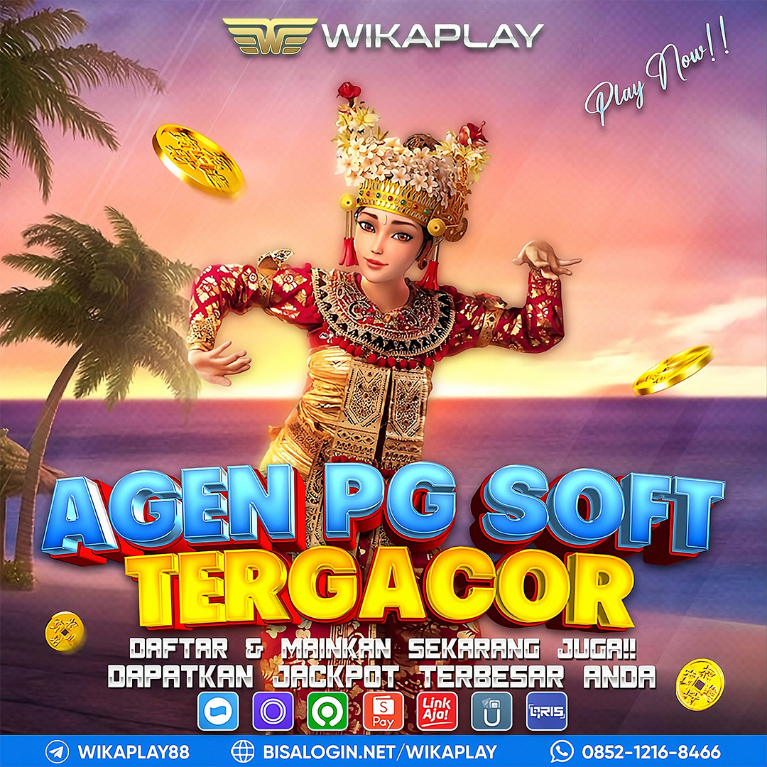 WIKAPLAY : Agen Slot Pg Soft Tergacor No 1 Di Indonesia