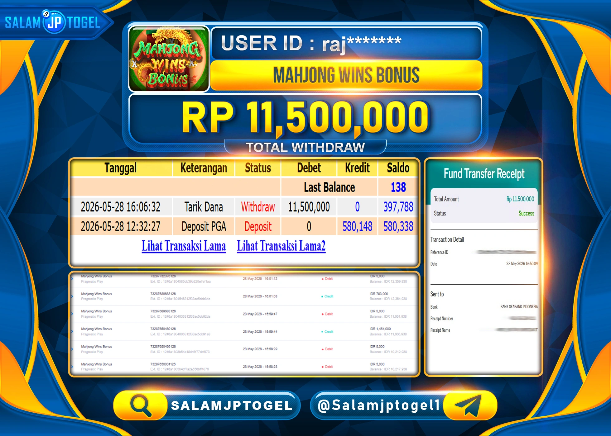 SALAMJPTOGEL JACKPOT MENANG SLOT MAHJONG WINS BONUS Rp.11,500,000 - LUNAS