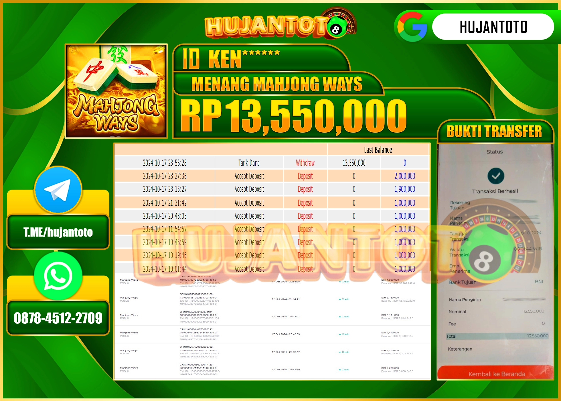 HUJANTOTO MENANG DI PERMAINAN SLOT PGSFOT MAHJONG WAYS SEBESAR   -   13,550,000   -    TERBAYAR LUNAS