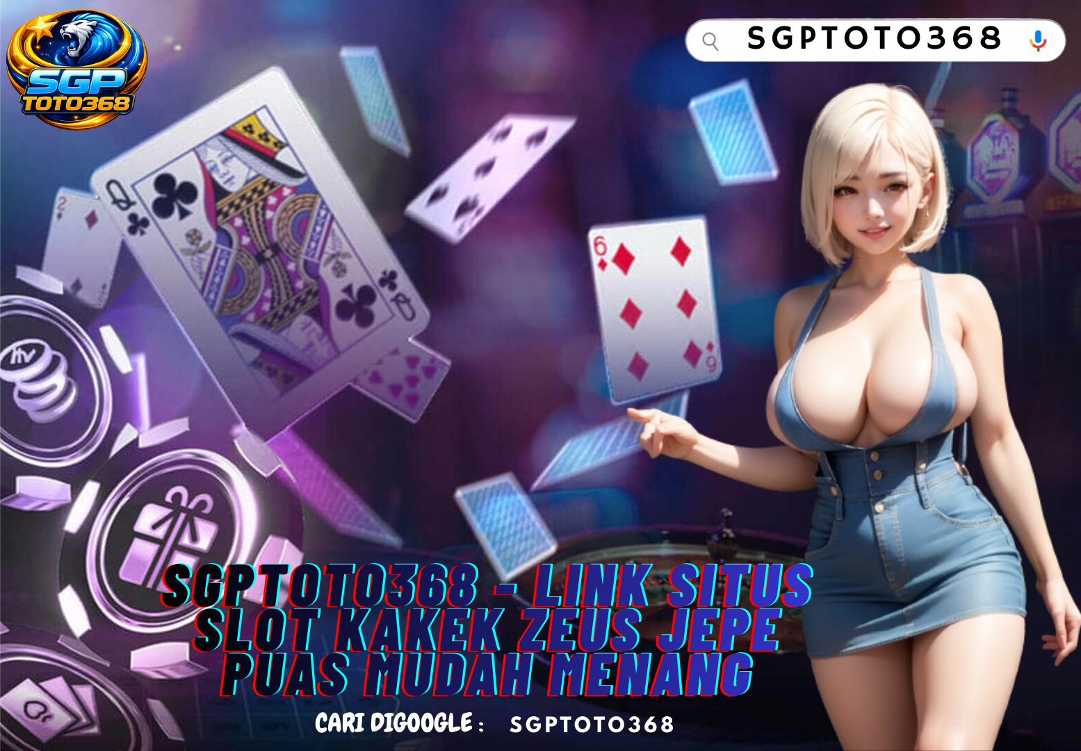 SGPTOTO368 - Link Situs Slot Kakek Zeus Jepe Puas Mudah Menang
