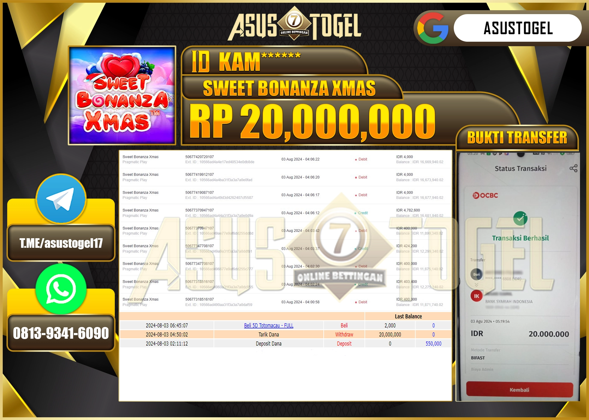 ASUSTOGEL KEMENANGAN    DISWEET BONANZA XMA S   SEBESAR 20,000,000- RUPIAH LUNAS