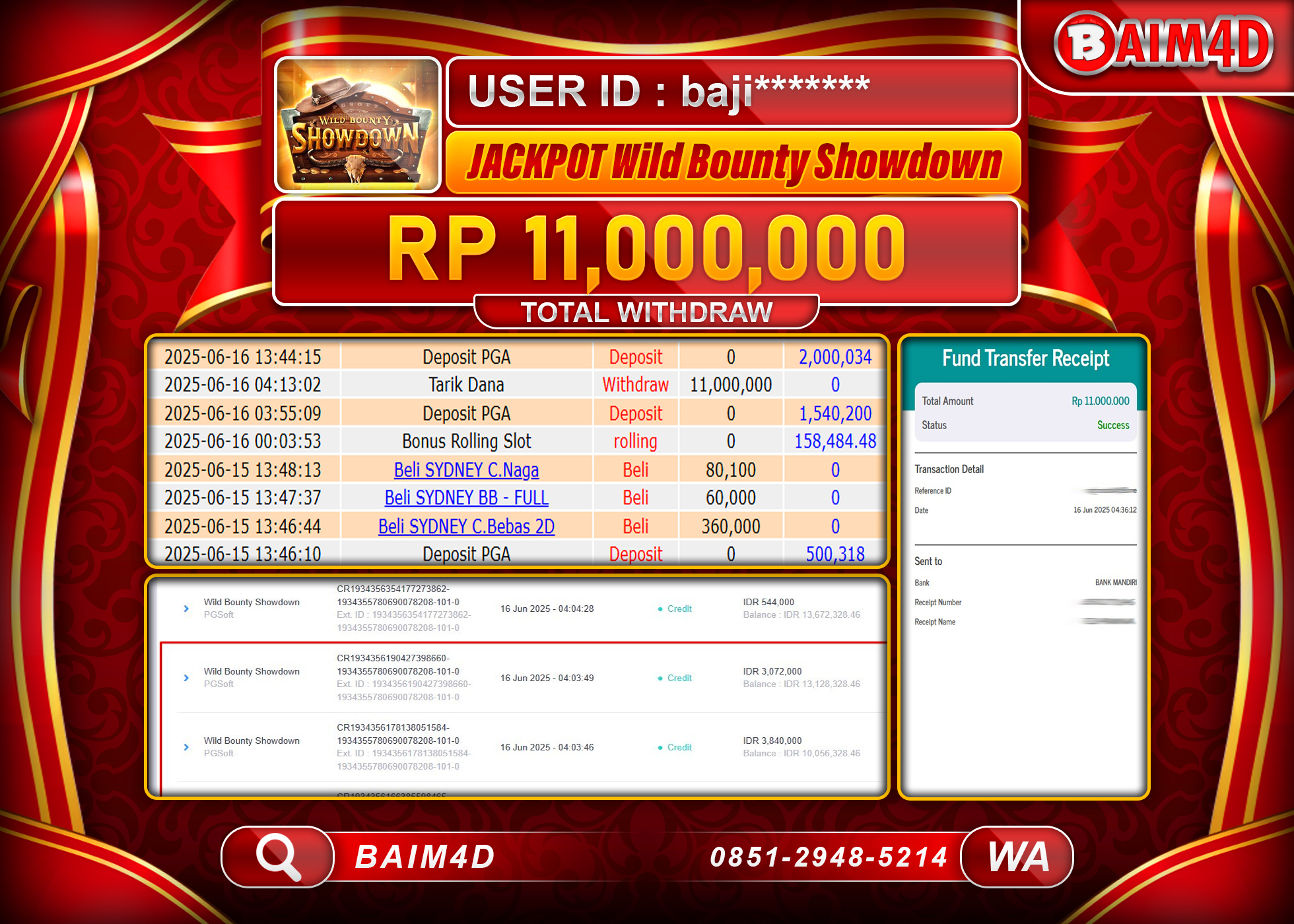 BAIM4D JACKPOT WILD BOUNTY SHOWDOWN Rp.11,000,000.- LUNAS